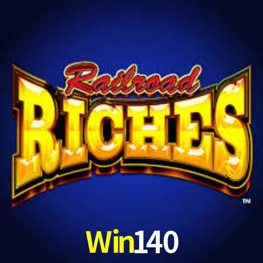 Win140